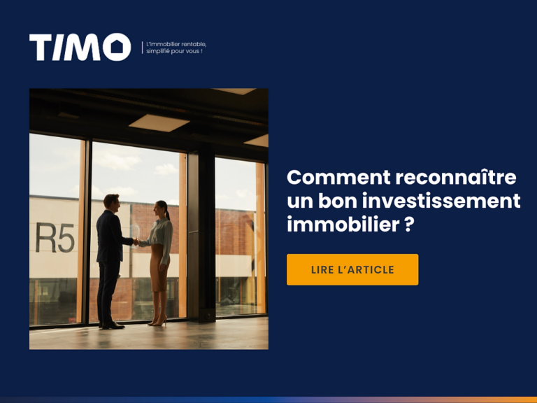 Comment reconnaître un bon investissement immobilier ?