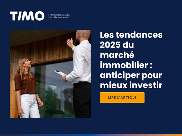 Les tendances 2025 du marché immobilier : anticiper pour mieux investir